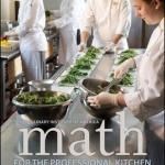 Math for the Professional Kitchen