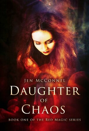 Daughter of Chaos (Red Magic #1)