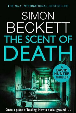 The Scent of Death (David Hunter #6)