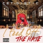 I Feed off the Hate by Cet-Distic