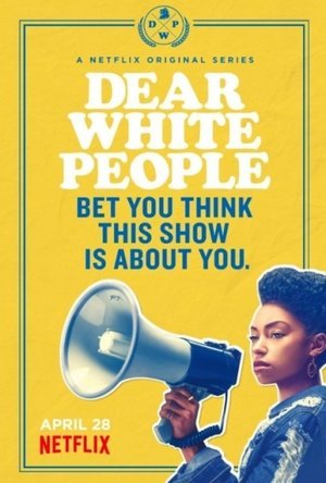 Dear White People - Season 1 