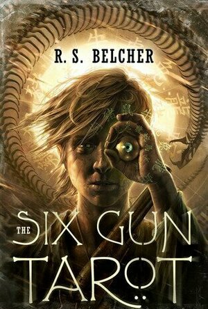 The Six-Gun Tarot (Golgotha #1)