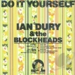 Do It Yourself by Ian Dury / Ian Dury &amp; The Blockheads