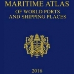 Lloyd&#039;s Maritime Atlas of World Ports and Shipping Places: 2016