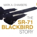 The SR-71 Blackbird Story