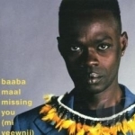 Missing You (Mi Yeewnii) by Baaba Maal