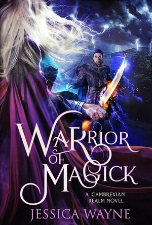 Warrior of Magick (Cambrexian Realm #1)