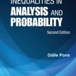 Inequalities in Analysis and Probability