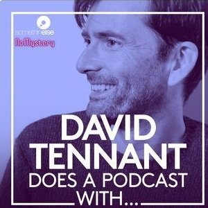 David Tennant Does a Podcast With...
