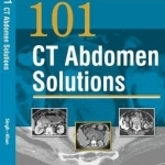 101 CT Abdomen Solutions