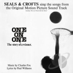 One on One Soundtrack by Seals &amp; Crofts