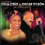 Lo Mejor de Celia Cruz &amp; Oscar D&#039;Leon En Concierto by Celia Cruz / Oscar D&#039;Leon