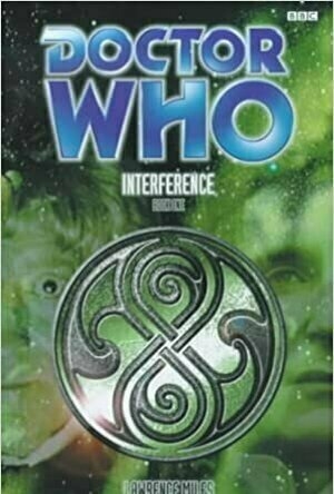 Doctor Who: Interference - Book One