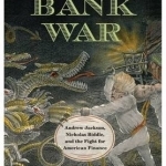 The Bank War