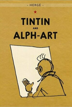 Tintin et l&#039;alph-art (Tintin and Alph-Art) (Tintin #24)