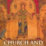 Church and People in the Medieval West, 900-1200