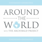Podcast. - The Archibald Project
