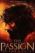 The Passion of the Christ (2004)