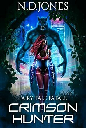 Crimson Hunter (Fairy Tale Fatale #1)