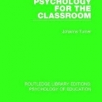 Psychology for the Classroom