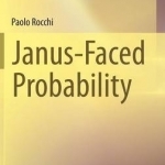 Janus-Faced Probability