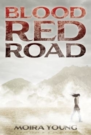 Blood Red Road (Dust Lands, #1)