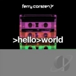 Hello World by Ferry Corsten