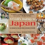 Cook's Journey to Japan: 100 Homestyle Recipes from Japanese Kitchens