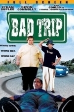 Bad Trip (2005)