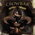 Serpent Only Lies by Crowbar