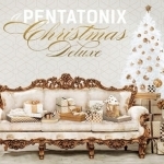 A Pentatonix Christmas Deluxe by Pentatonix