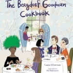 The Bergdorf Goodman Cookbook