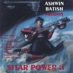 Sitar Power #2 by Ashwin Batish