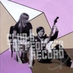 People&#039;s Record by Club 8