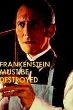 Frankenstein Must Be Destroyed (1969)