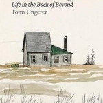 Far Out isn't Far Enough: Life in the Back of Beyond
