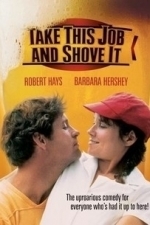 Take This Job and Shove It (1981)
