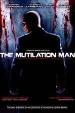 The Mutilation Man (2010)
