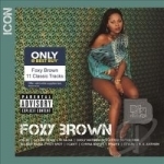 Icon by Foxy Brown