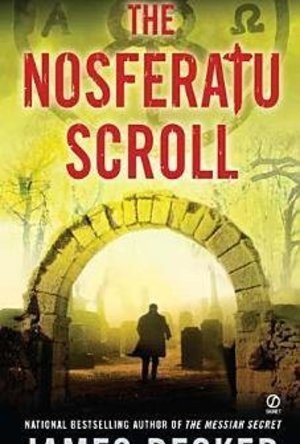 The Nosferatu Scroll (Chris Bronson #4) 