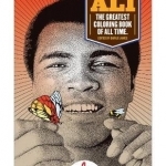 Muhammad Ali: the Greatest Coloring Book of All Time