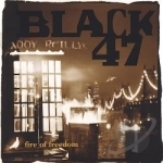 Fire of Freedom by Black 47