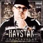 Crackavelli by Haystak