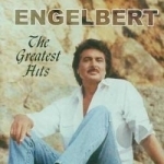 Greatest Hits by Engelbert Humperdinck