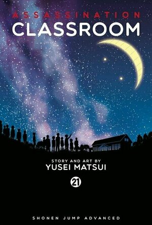 Assassination Classroom Vol. 21 (Final Volume)