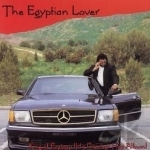 King of Ecstasy (His Greatest Hits Album) by The Egyptian Lover