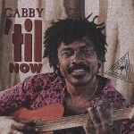 &#039;Til Now by Gabby