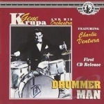 Drummer Man by Gene Krupa