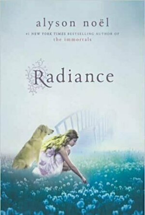 Radiance (Riley Bloom, #1)
