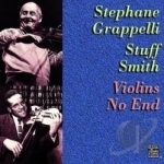 Violins No End by Stephane Grappelli / Stuff Smith